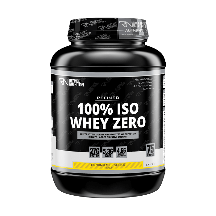 Refined 100% Iso Whey Zero 2.27Kg – Banana Milkshake